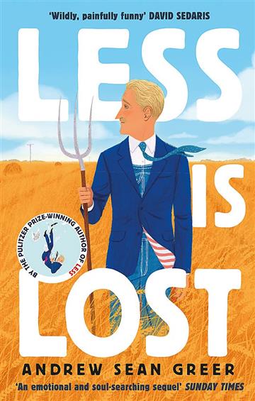 Knjiga Less is Lost autora Andrew Sean Greer izdana 2023 kao meki uvez dostupna u Knjižari Znanje.