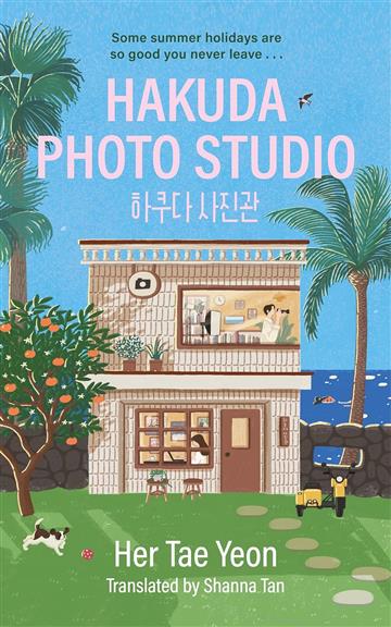 Knjiga Hakuda Photo Studio autora Her TaeYeon izdana 2025 kao meki uvez dostupna u Knjižari Znanje.