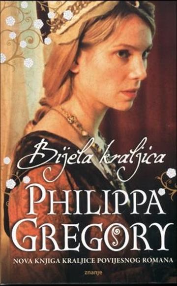 Knjiga Bijela kraljica autora Philippa Gregory izdana 2011 kao meki uvez dostupna u Knjižari Znanje.