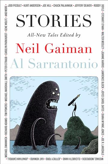 Knjiga Stories autora Neil Gaiman , Al Sarrantonio izdana 2011 kao meki uvez dostupna u Knjižari Znanje.
