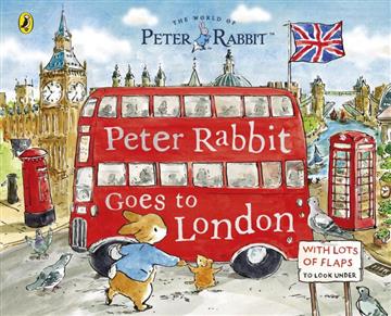 Knjiga Peter Rabbit: Peter Rabbit Goes to London autora Beatrix Potter izdana 2025 kao meki uvez dostupna u Knjižari Znanje.
