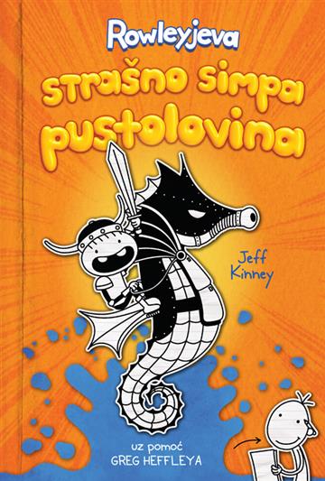 Knjiga Rowleyjeva strašno simpa pustolovina autora Jeff Kinney izdana 2025 kao tvrdi uvez dostupna u Knjižari Znanje.