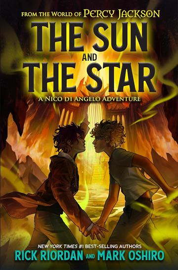 Knjiga Sun and the Star (Nico Di Angelo Adventures) From the World of Percy Jackson autora Rick Riordan izdana 2024 kao meki dostupna u Knjižari Znanje.