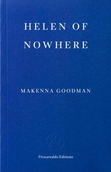 Knjiga Helen of Nowhere autora Makenna Goodman izdana 2026 kao meki uvez dostupna u Knjižari Znanje.