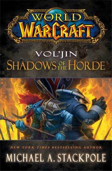 Knjiga World Of Warcraft: Vol`Jin: Shadows Of The Horde autora Michael A. Stackpole izdana 2014 kao meki uvez dostupna u Knjižari Znanje.