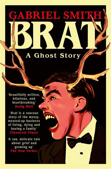 Knjiga Brat: A Ghost Story autora Gabriel Smith izdana 2025 kao meki uvez dostupna u Knjižari Znanje.