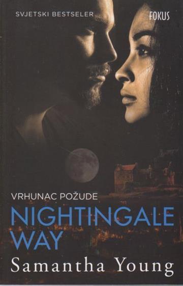 Knjiga Nightingale Way autora Samantha Young izdana 2018 kao  dostupna u Knjižari Znanje.