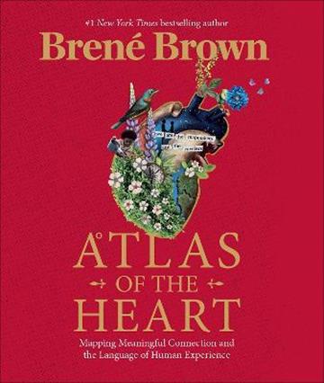 Knjiga Atlas of the Heart autora Brené Brown izdana 2021 kao tvrdi uvez dostupna u Knjižari Znanje.