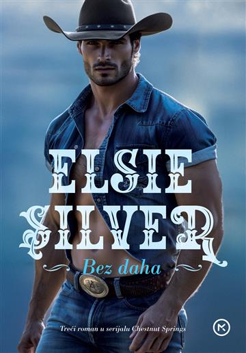 Knjiga Bez daha autora Elsie Silver izdana 2026 kao meki uvez dostupna u Knjižari Znanje.