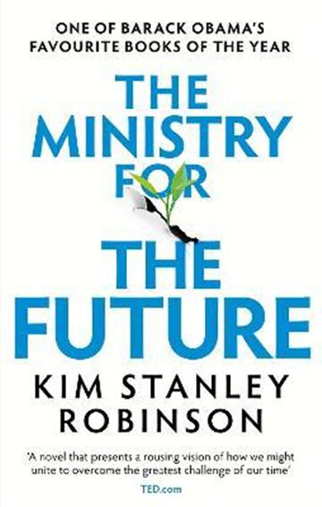 Knjiga Ministry for the Future autora Kim Stanley Robinson izdana 2021 kao meki uvez dostupna u Knjižari Znanje.
