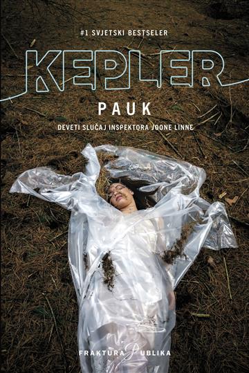 Knjiga Pauk autora Lars Kepler izdana 2023 kao meki uvez dostupna u Knjižari Znanje.