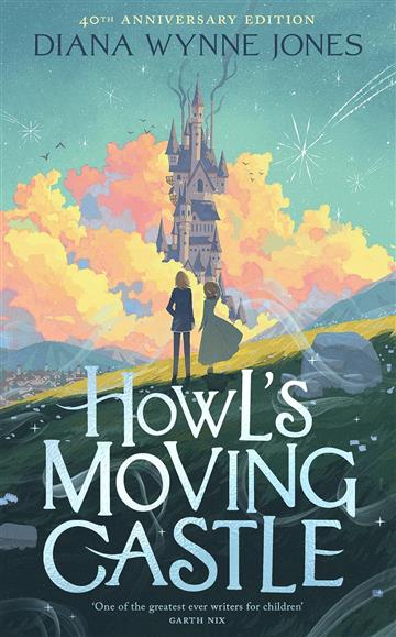 Knjiga Howl's Moving Castle, 40th Ann. Ed. autora Diana Wynne Jones izdana 2025 kao tvrdi uvez dostupna u Knjižari Znanje.
