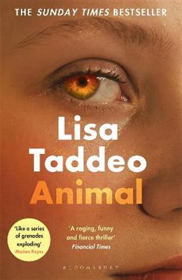 Knjiga Animal autora Lisa Taddeo izdana 2022 kao meki uvez dostupna u Knjižari Znanje.