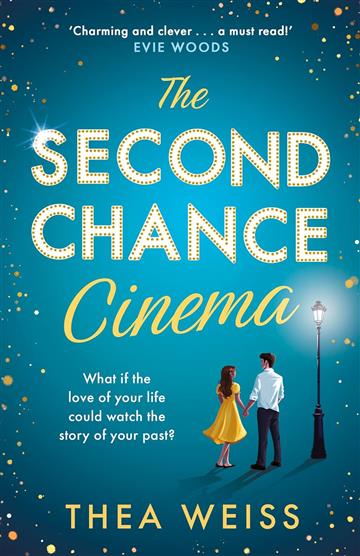 Knjiga Second Chance Cinema autora Thea Weiss izdana 2025 kao meki uvez dostupna u Knjižari Znanje.