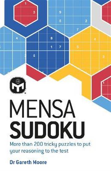 Knjiga Mensa Sudoku 2022 autora Gareth Moore izdana 2022 kao meki uvez dostupna u Knjižari Znanje.