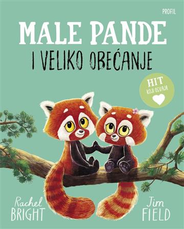 Knjiga Male pande i veliko obećanje autora Rachel Bright izdana 2025 kao tvrdi uvez dostupna u Knjižari Znanje.