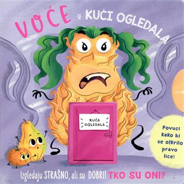 Knjiga Voće u kući ogledala autora Grupa autora izdana 2026 kao tvrdi uvez dostupna u Knjižari Znanje.
