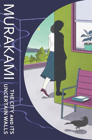 Knjiga The City and Its Uncertain Walls autora Haruki Murakami izdana 2024 kao tvrdi uvez dostupna u Knjižari Znanje.