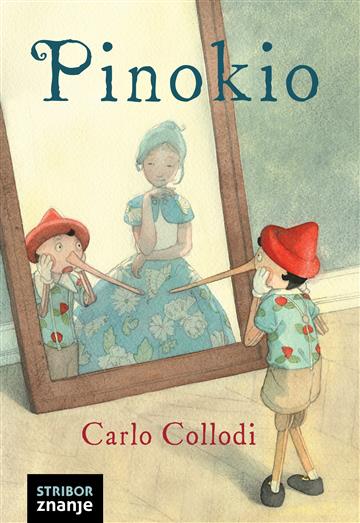 Knjiga Pinokio autora Carlo Collodi izdana 2022 kao tvrdi uvez dostupna u Knjižari Znanje.