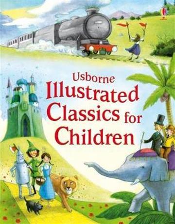 Knjiga Illustrated Classics for Children autora Lesley Sims izdana 2014 kao tvrdi uvez dostupna u Knjižari Znanje.