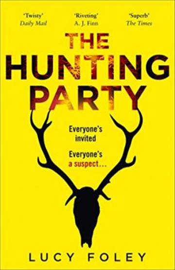 Knjiga Hunting Party autora Lucy Fowley izdana 2019 kao meki uvez dostupna u Knjižari Znanje.