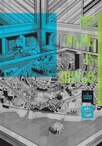 Knjiga My Name Is Shingo: Perfect Ed., vol. 03 autora Kazuo Umezz izdana 2024 kao tvrdi uvez dostupna u Knjižari Znanje.