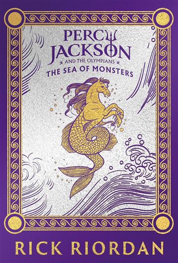 Knjiga Percy Jackson: Sea of Monsters, Deluxe Ed. autora Rick Riordan izdana 2025 kao tvrdi uvez dostupna u Knjižari Znanje.