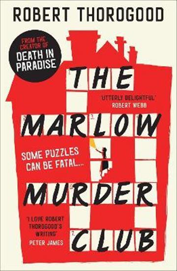 Knjiga Marlow Murder Club autora Robert Thorogood izdana 2021 kao meki uvez dostupna u Knjižari Znanje.