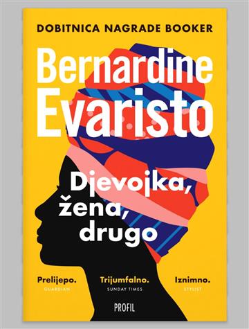 Knjiga Djevojka, žena, drugo autora Bernardine Evaristo izdana 2024 kao meki uvez dostupna u Knjižari Znanje.