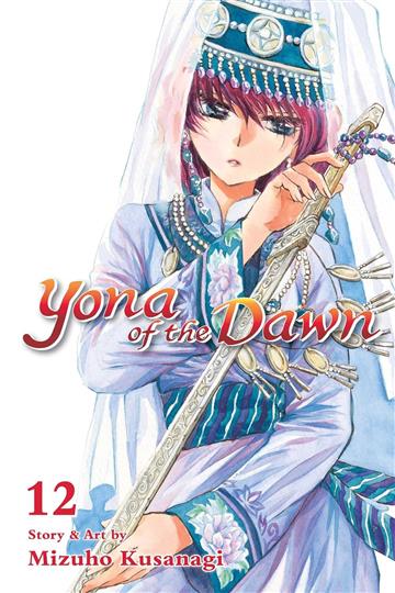 Knjiga Yona of the Dawn, vol. 12 autora Mizuho Kusanagi izdana 2018 kao Undefined dostupna u Knjižari Znanje.