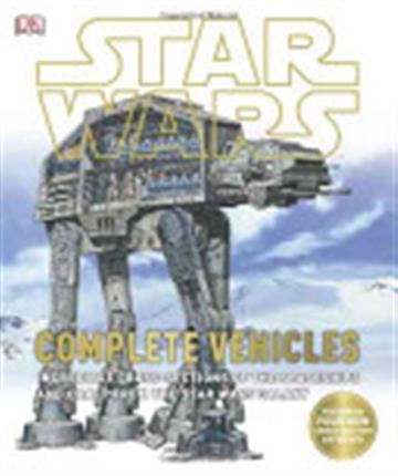 Knjiga STAR WAR COMPLETE VEHICLES autora  izdana 2013 kao tvrdi uvez dostupna u Knjižari Znanje.