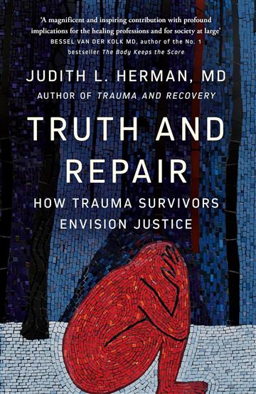 Knjiga Truth and Repair autora Judith Herman izdana 2024 kao meki uvez dostupna u Knjižari Znanje.