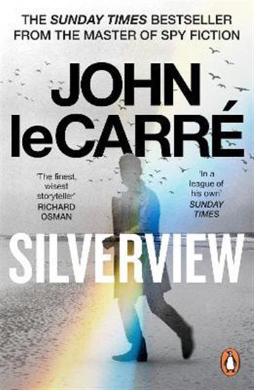 Knjiga Silverview autora John Le Carré izdana 2022 kao meki uvez dostupna u Knjižari Znanje.
