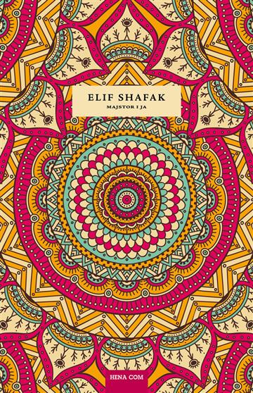 Knjiga Majstor i ja autora Elif Shafak izdana 2015 kao meki uvez dostupna u Knjižari Znanje.