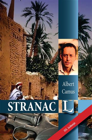 Knjiga Stranac autora Albert Camus izdana  kao tvrdi uvez dostupna u Knjižari Znanje.