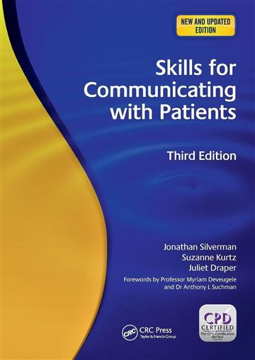 Knjiga Skills for Communicating with Patients 3E autora Jonathan Silverman, Suzanne Kurtz izdana 2013 kao meki uvez dostupna u Knjižari Znanje.