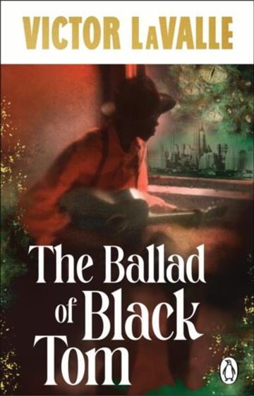 Knjiga Ballad of Black Tom autora Victor LaValle izdana 2026 kao meki uvez dostupna u Knjižari Znanje.