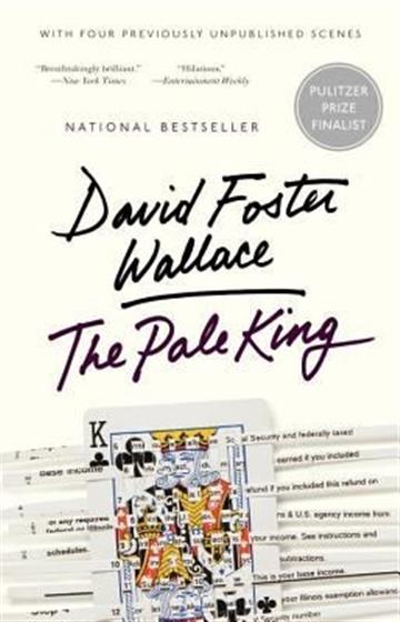 Knjiga The Pale King: An Unfinished Novel autora David Foster Wallace izdana 2012 kao meki uvez dostupna u Knjižari Znanje.