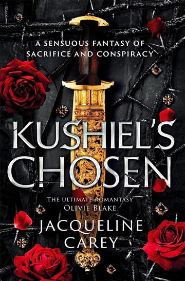 Knjiga Kushiel's Chosen autora Jacqueline Carey izdana 2023 kao meki uvez dostupna u Knjižari Znanje.