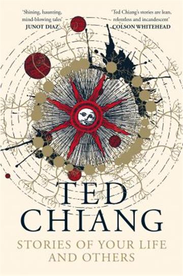 Knjiga Stories of Your Life and Others autora Ted Chiang izdana 2020 kao meki uvez dostupna u Knjižari Znanje.