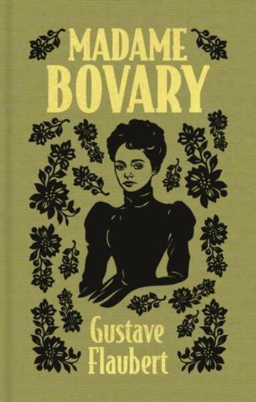 Knjiga Madame Bovary autora Gustave Flaubert izdana 2026 kao tvrdi uvez dostupna u Knjižari Znanje.