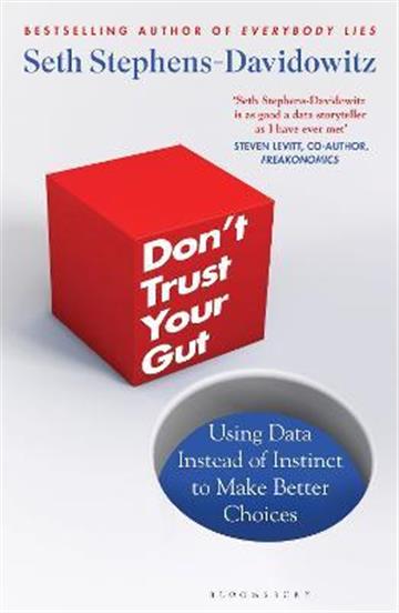 Knjiga Don't Trust Your Gut autora Seth Stephens-Davido izdana 2023 kao meki uvez dostupna u Knjižari Znanje.