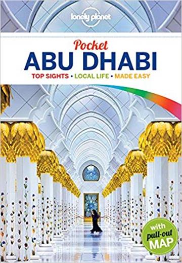 Knjiga Lonely Planet Pocket Abu Dhabi autora Lonely Planet izdana 2015 kao meki uvez dostupna u Knjižari Znanje.