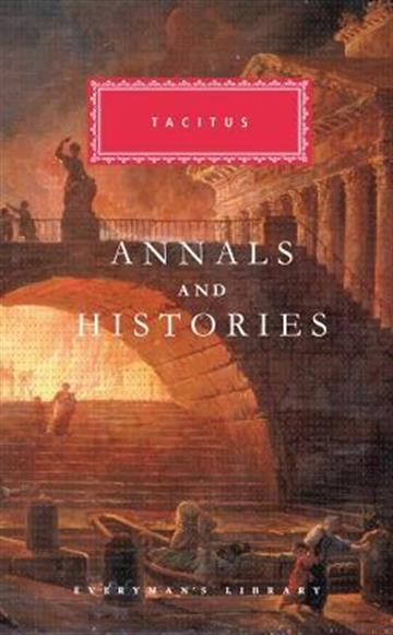 Knjiga Annals and Histories autora Tacitus izdana 2009 kao tvrdi uvez dostupna u Knjižari Znanje.