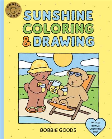 Knjiga Bobbie Goods Sunshine Coloring & Drawing autora Bobbie Goods izdana 2026 kao meki uvez dostupna u Knjižari Znanje.