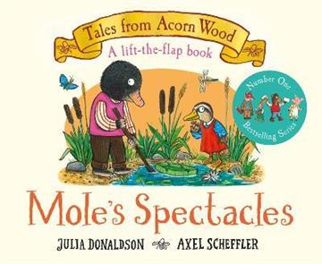 Knjiga Mole's Spectacles autora Julia Donaldson izdana 2022 kao tvrdi uvez dostupna u Knjižari Znanje.