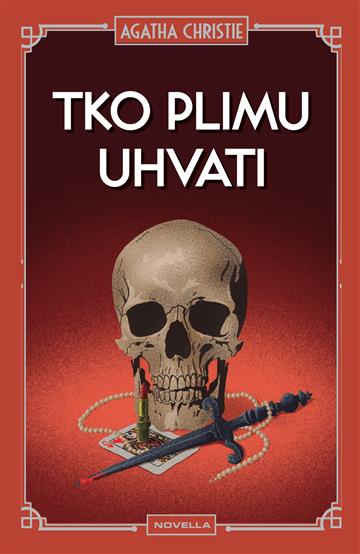 Knjiga Tko plimu uhvati autora Agatha Christie izdana 2025 kao tvrdi uvez dostupna u Knjižari Znanje.