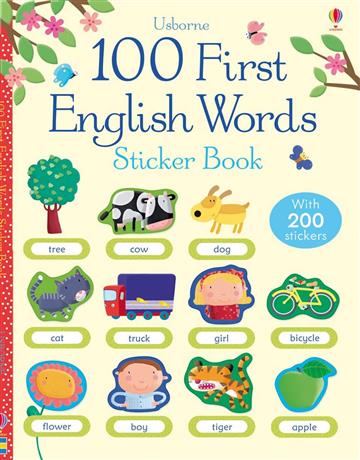 Knjiga 100 First English Words Sticker Book autora Felicity Brooks izdana 2014 kao meki uvez dostupna u Knjižari Znanje.