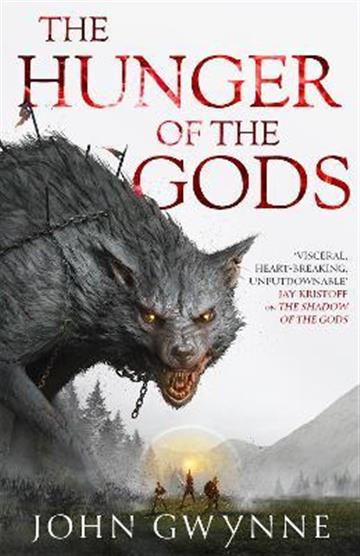 Knjiga The Hunger of the Gods : Book Two of the Bloodsworn Saga autora John Gwynne izdana 2022 kao meki uvez dostupna u Knjižari Znanje.
