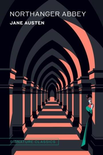 Knjiga Northanger Abbey autora Jane Austen izdana 2024 kao tvrdi uvez dostupna u Knjižari Znanje.